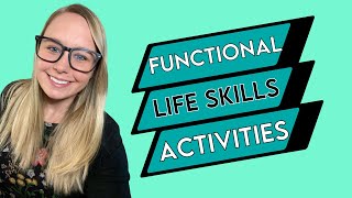 Functional Life Skills Activities for Special Education