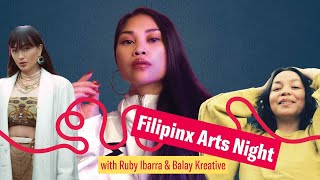 Filipinx Arts with Ruby Ibarra & Balay Kreative