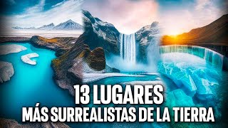 13 DESTINOS Geográficos Sorprendentes Que no Creerás que EXISTEN en la Tierra