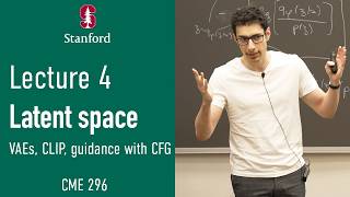 Stanford CME296 Diffusion & Large Vision Models | Spring 2026 | Lecture 4 - Latent Space & Guidance