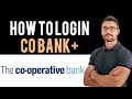 ✅ How To Sign into Co-Bank+ Account (Full Guide) - Open Co-Bank+ Account