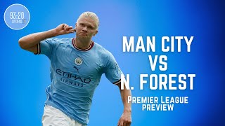 Man City vs Nottingham Forest | Match Preview | Premier League