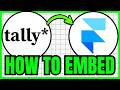 How To EMBED A Tally Form On Framer (QUICK & EASY) 2026