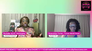 The SLAY To Success®️Talk Show featuring World Traveler Gwendolyn Turner