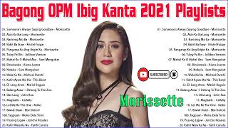 Bagong OPM Ibig Kanta 2021 Playlist - Juris Fernandez, Kyla, Angeline Quinto, Morissette 20212 43