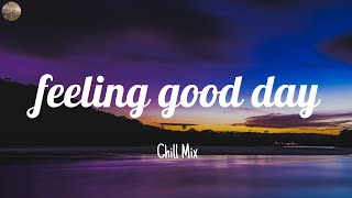 songs that put you in a good mood - Shawn Mendes, Ed Sheeran, One Direction, Ali Gatie - boost mood