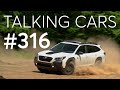 2022 Subaru Outback Wilderness; Vehicles That May Help Survive a Storm | Talking Cars #316