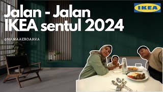 Jalan - Jalan IKEA Sentul 2024