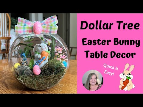 Easter Bunny Table Decor ~ Dollar Tree Easter DIY ~ Quick & Easy Easter ...