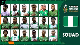🟢⚪🟢 NIGERIA 🇳🇬 SQUAD TEAMS - CAF Africa Cup Of Nations 2023 | FAN Football | AFCON