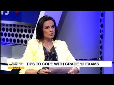 Tips to cope with grade 12 exams Tips to cope with grade 12 exams
