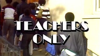 Classic TV Theme: Teachers Only (two versions)