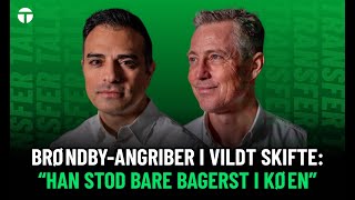 BRØNDBY-ANGRIBER I VILDT SKIFTE ⎮ Tipsbladets Transfer Talk