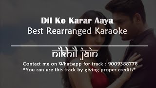 Dil Ko Karaar Aaya | Best Unplugged Karaoke with lyrics