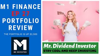 M1 Finance Ep 27 Portfolio Update I Fractional Shares I Dividend Investing I Beginning Investors💰