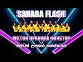 Milton Upahara Nonstop - Sahara Flash. මිල්ටන් උපහාර නන්ස්ටොප් - සහරා ෆ්ලෑෂ්