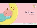 lullaby for babies classical music 13 tristesse chopin