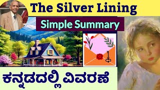 The Silver Lining Kannada Summary Chaman Nahal Easy Explanation BA English Lessons ಕನ್ನಡದಲ್ಲಿ ವಿವರಣೆ