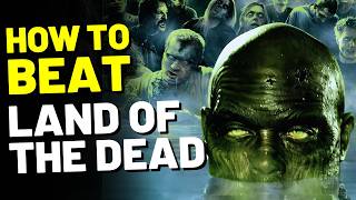 How to Beat the BIG DADDY in LAND OF THE DEAD