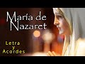 MARÍA DE NAZARET | MÚSICA CATÓLICA | CANTO A LA VIRGEN MARÍA