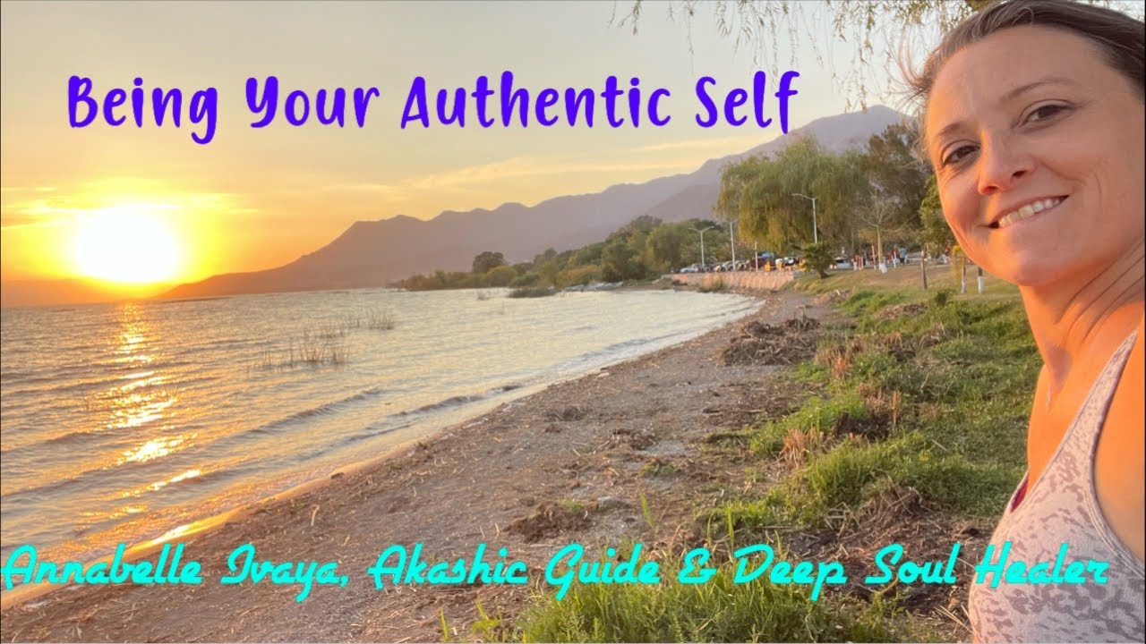 Being Your Authentic Self Youtube