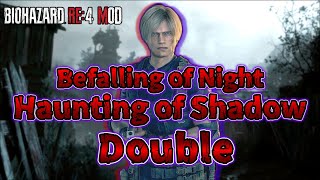 【バイオRE:4 MOD】あの鬼畜MODが2倍になって帰ってきましたよ！No,2【Resident Evil4 Remake Haunting of Shadow Double MOD】