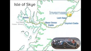 Morgan Driving - Inverness to the Isle of Skye