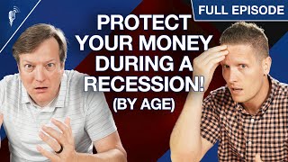 How to Protect Your Finances During a Recession! (By Age)