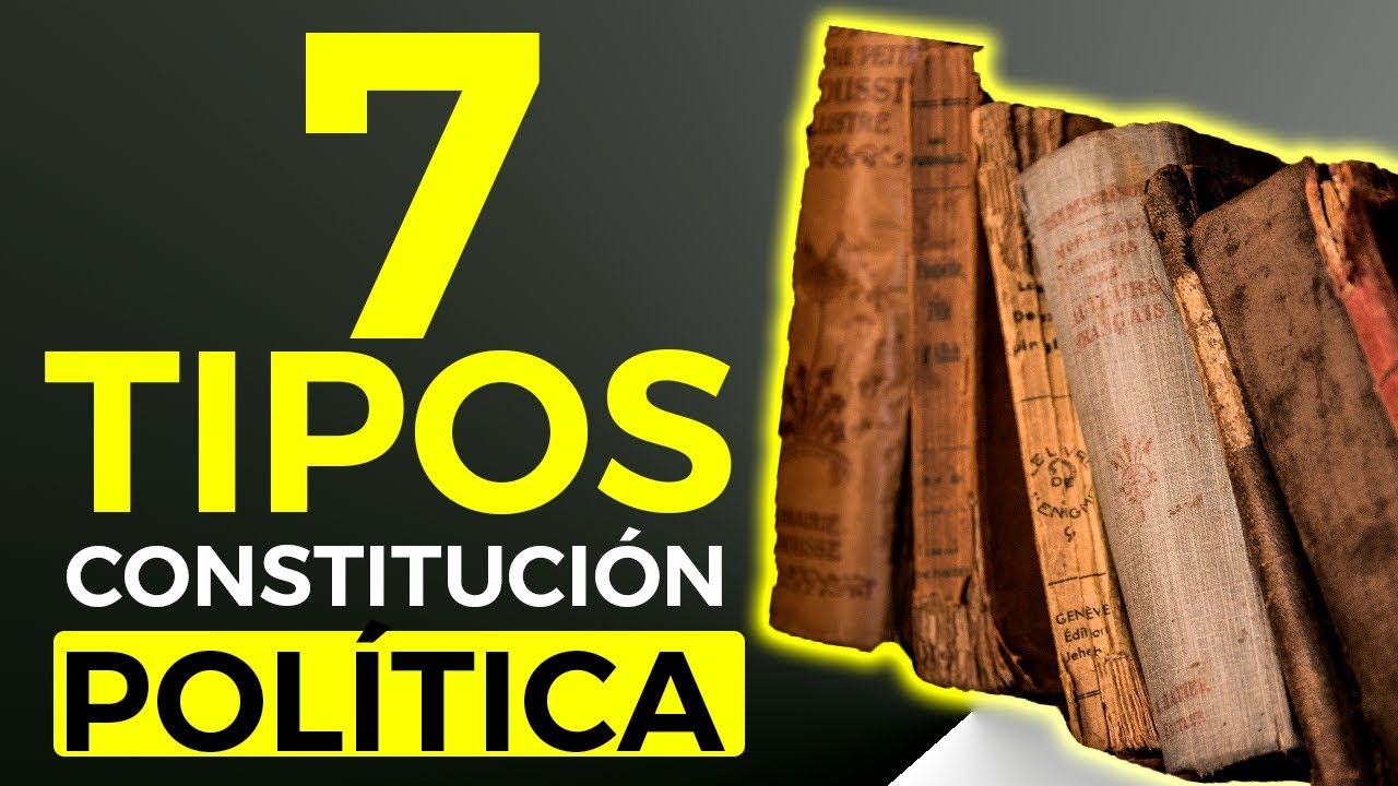 ¿CUÁLES Son Los TIPOS Y CLASES De CONSTITUCIONES Que Existen En El ...