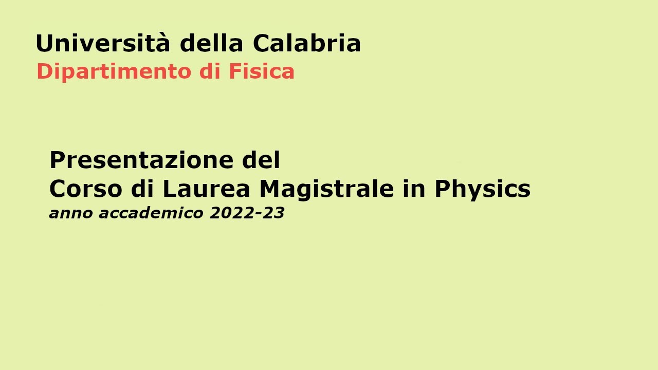 Presentazione Corso Di Laurea Magistrale In Physics Anno Accademico ...