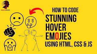 Create Stunning Hover Emojis with HTML, CSS & JavaScript