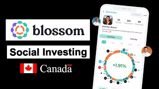 Canada's First Social Investing App | Blossom Social Review