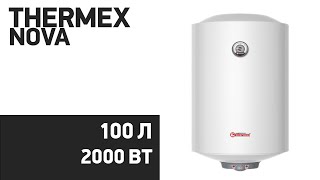 Водонагреватель Thermex Nova [50, 50 Slim, 80, 100 V]