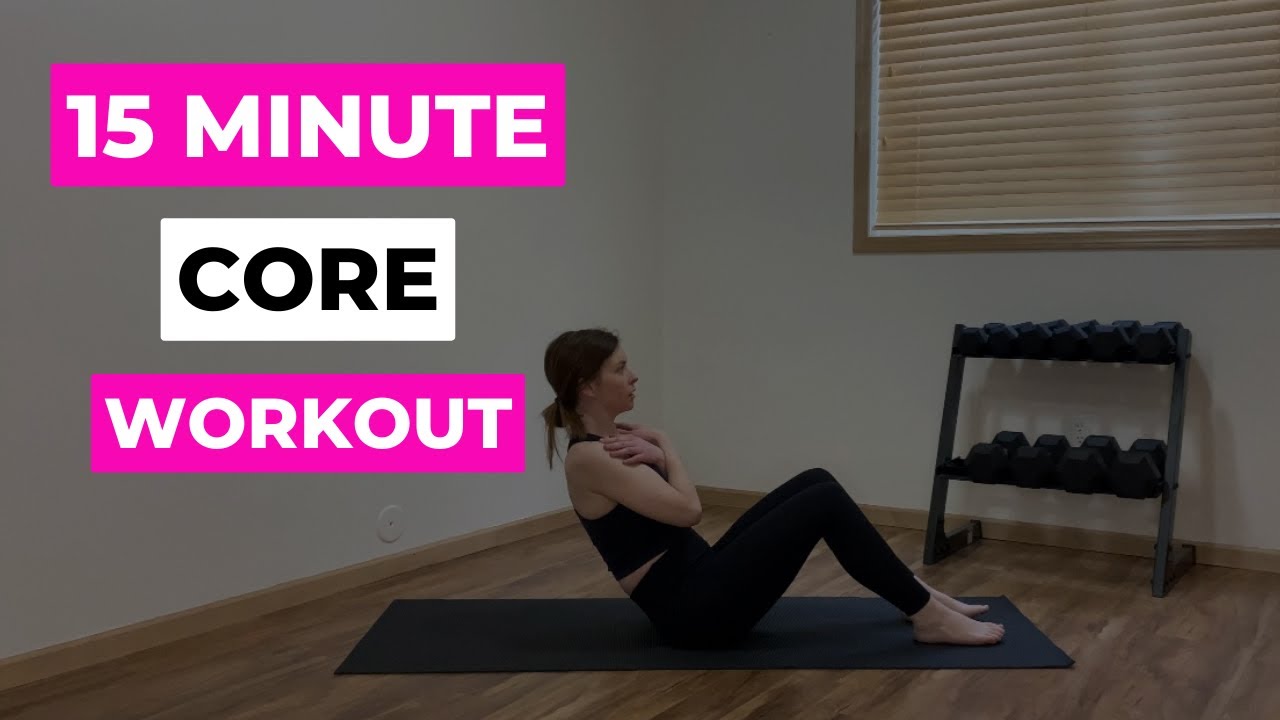 15 Minute Core Workout Youtube