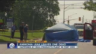 Ammonia leak at Ft. Erie Rich Products, 1 dead