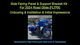 2024 Road Glide Side Fairing Panel and Support Bracket Kit