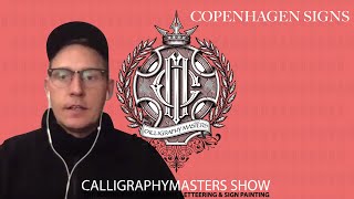 Calligraphy Masters Show #005 - Copenhagen Signs and Sign Painting