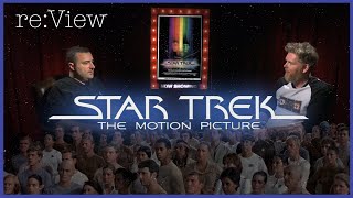 Star Trek: The Motion Picture - re:View
