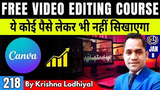 LIVE 218/365  लाइव प्रैक्टिकल Part 2 | 📹| Canva Video Editing Practical