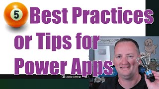 5 Power Apps Best Practices for Early Makers