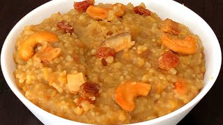 Wheat Rava Sweet Pongal Recipe - Wheat Rava (Dalia) Sakkarai Pongal - Broken Wheat Sweet Pongal