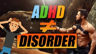 Is ADHD a Disability? (Hunter Gatherer Theory)