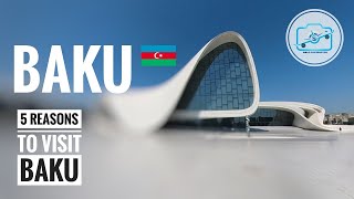 5 Reasons to visit Baku | Azerbaijan | Baku Travel | Best Destination in Caucasus | Things to do |