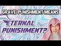 Does Punishment of Grave mean Eternal Torment in Hell? assim al hakeem JAL