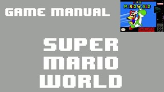 [SNES Manual] Super Mario World (USA) Animated Game Manual - for Super Nintendo / Famicom