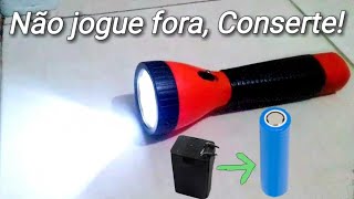 Não jogue sua lanterna de LED fora antes de ver esse vídeo! consertando lanterna de LED recarregável