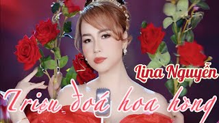 TRIỆU ĐOÁ HOA HỒNG | LINA NGUYỄN đầy quyến rũ🌹Миллион алых роз