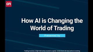 Capitalise.ai Webinar Series Part 1: How AI is Changing the World of Trading