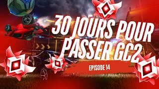 Rocket League : Objectif GC2 en 30 Jours - On n'a jamais été aussi proche ?! (VRAIMENT)#14