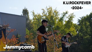 【K.U.ROCKFEVER -2024-】Jammycomb